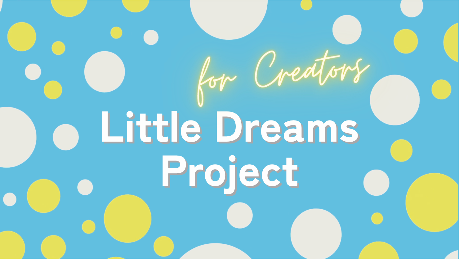 動画を読み込む: Little Dreams Projectサービス紹介動画